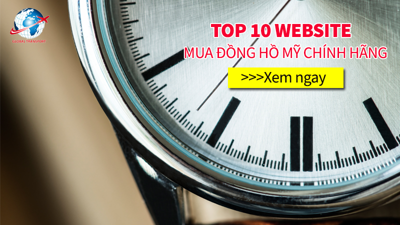 top-10-trang-web-mua-dong-ho-my-chinh-hang