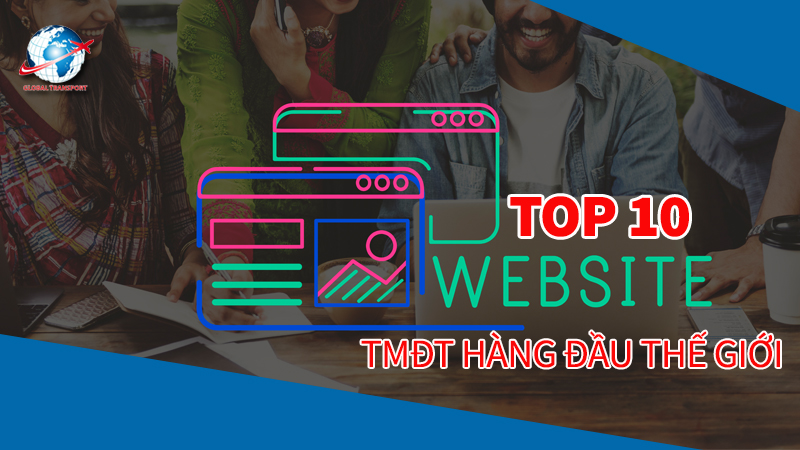 Top 1️⃣5️⃣ website thương mại điện tử hàng đầu thế giới